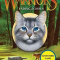 Cover Art for 9780061555121, Warriors: Omen of the Stars #2: Fading Echoes by Erin Hunter