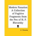 Cover Art for 9780766132450, Modern Panarion a Collection of Fugitive Fragments from the Pen of H. P. Blavatsky (1895) by H. P. Blavatsky