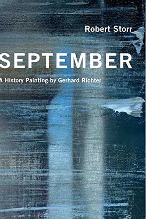 Cover Art for 9783865607928, Gerhard Richter / Robert Storr. September. Ein Historienbild von Gerhard Richter by Gerhard Richter, Robert Storr