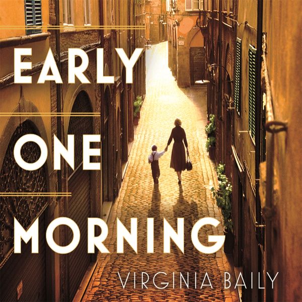 Cover Art for 9781405534307, Early One Morning by Virginia Baily