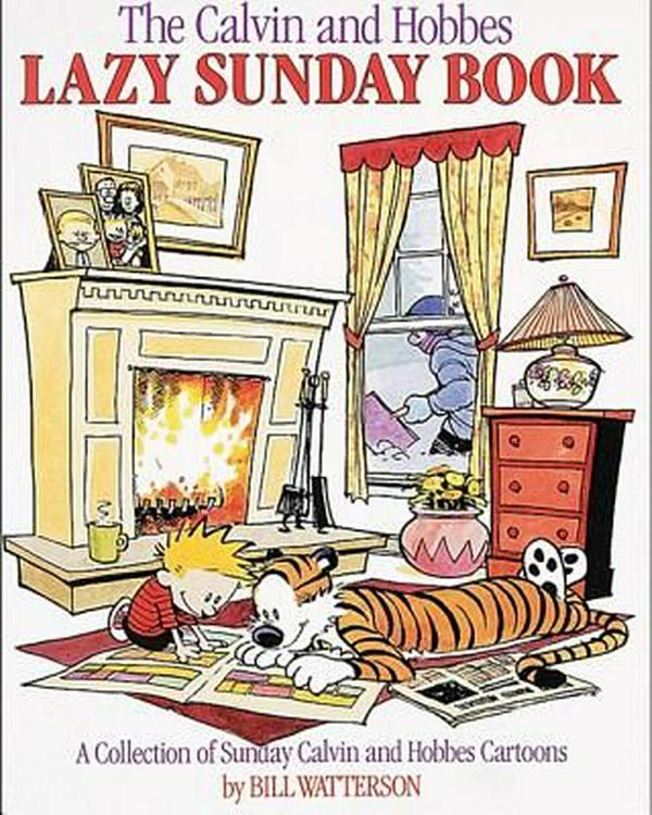 Cover Art for 9780833554505, The Calvin and Hobbes Lazy Sunday Book: A Collection of Sunday Calvin and Hobbes Cartoons by Bill Watterson
