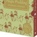 Cover Art for 9781460756201, The Magic Pudding100th Anniversary Edition by Norman Lindsay
