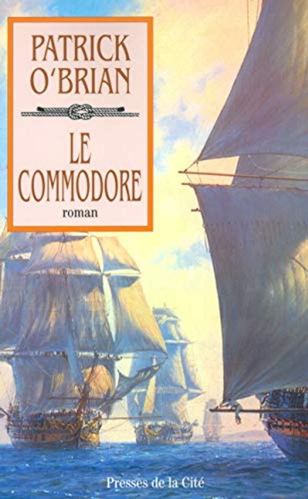 Cover Art for 9782258058279, Le Commodore by Patrick O'Brian