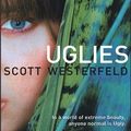 Cover Art for 9780689865381, Uglies by Scott Westerfeld