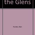 Cover Art for 9780745122564, Gently in the Glens by Hunter, Alan