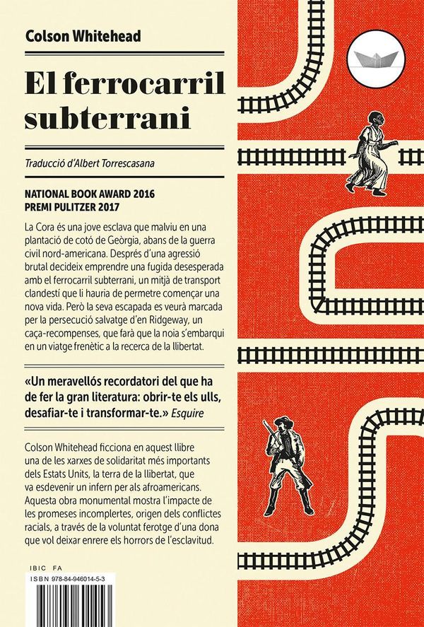 Cover Art for 9788494601453, El ferrocarril subterrani by Colson Whitehead