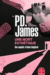 Cover Art for 9782253133742, Une Mort Esthetique by P D James