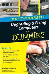 Cover Art for 9780764507199, Upgrading & Fixing PCs for Dummies by Andy Rathbone