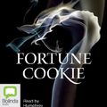 Cover Art for 9781742855011, Fortune Cookie by Bryce Courtenay