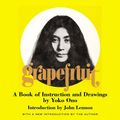 Cover Art for 9780743201100, Grapefruit by Yoko Ono