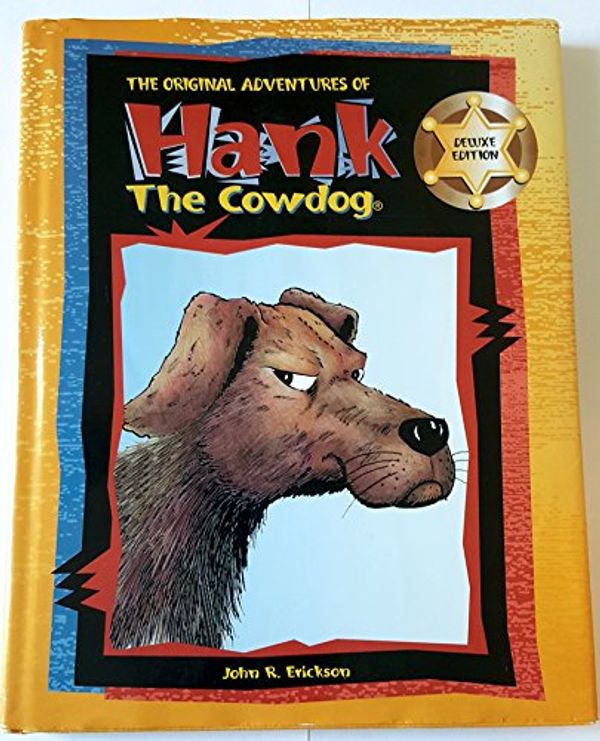 Cover Art for 9780877193319, The Original Adventures of Hank the Cowdog by John R. Erickson