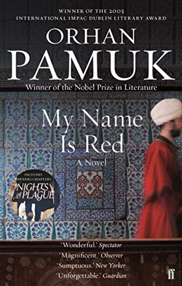 Cover Art for B005GYYXS0, My Name Is Red by Orhan Pamuk