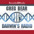 Cover Art for 9781440782114, Darwin's Radio by Greg Bear