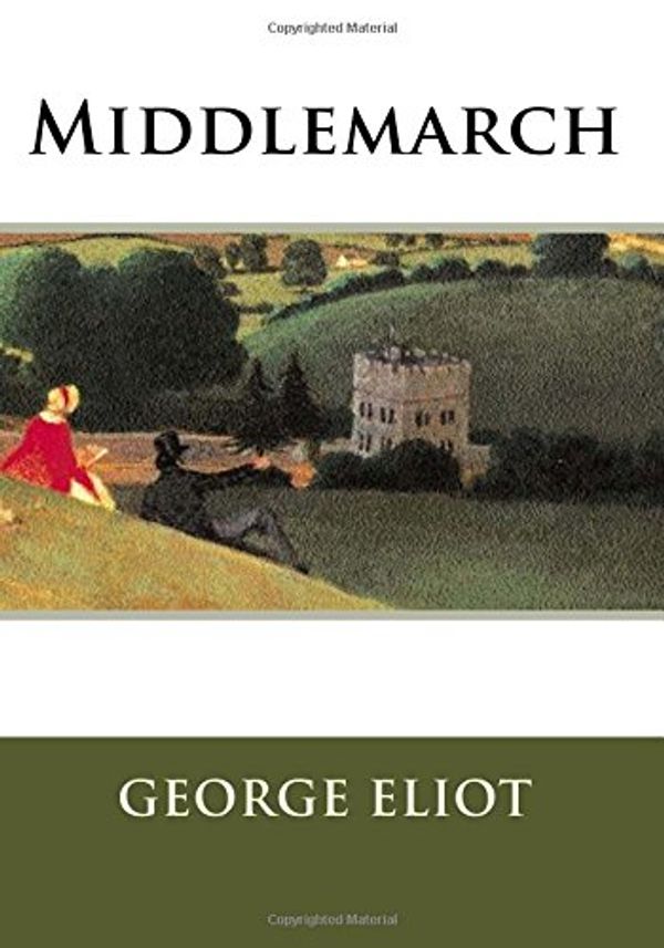 Cover Art for 9781542640473, Middlemarch by George Eliot