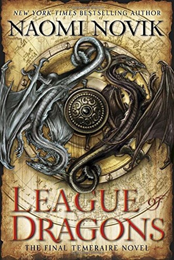 Cover Art for 9780345522924, League of Dragons (Temeraire) by Naomi Novik
