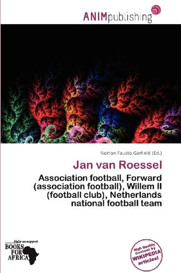 Cover Art for 9786200113740, Jan Van Roessel by Norton Fau Garfield