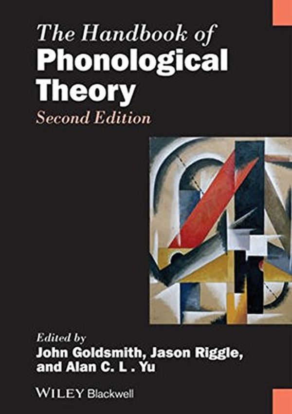 Cover Art for 9781405157681, The Handbook of Phonological Theory by Goldsmith