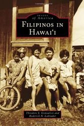 Cover Art for 9780738576084, Filipinos in Hawai'i by Theodore S Gonzalves