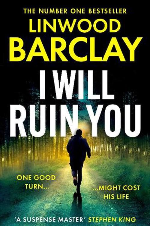 Cover Art for 9780008555733, I Will Ruin You by Linwood Barclay