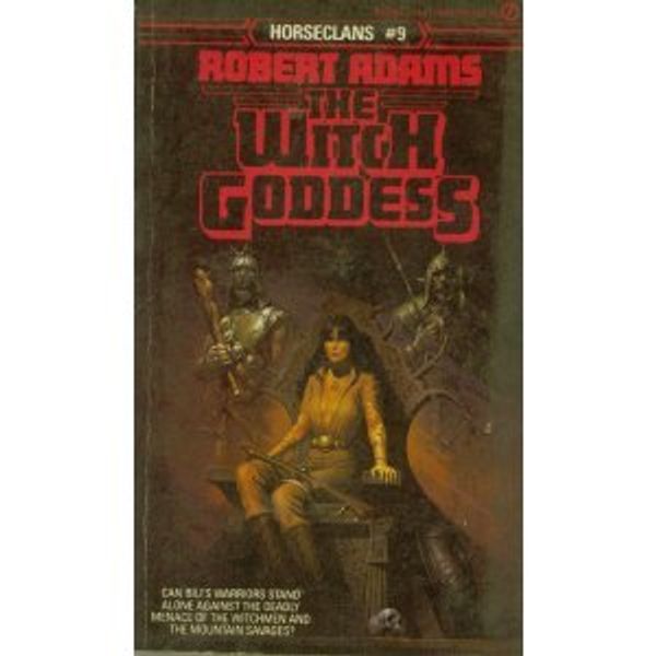 Cover Art for 9780451117922, Horseclans 09 Witch G by Robert Adams