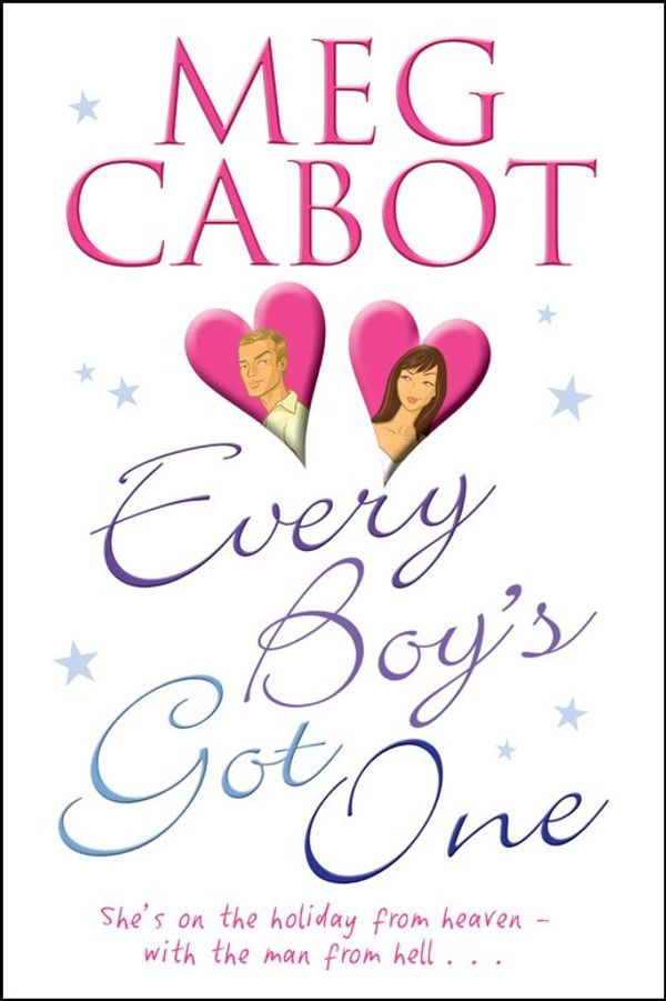 Cover Art for 9780330418881, Every Boy's Got One by Meg Cabot
