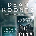 Cover Art for 9780008108670, Dean Koontz 2-Book Thriller Collection: Innocence, The City - ebook by Unknown