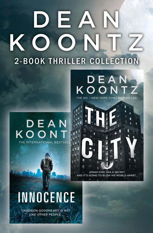 Cover Art for 9780008108670, Dean Koontz 2-Book Thriller Collection: Innocence, The City - ebook by Unknown