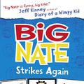 Cover Art for 9780007424887, Big Nate Strikes Again (US edition) (Big Nate, Book 2) by Lincoln Peirce