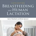 Cover Art for 9781284151565, Breastfeeding and Human Lactation by Karen Wambach