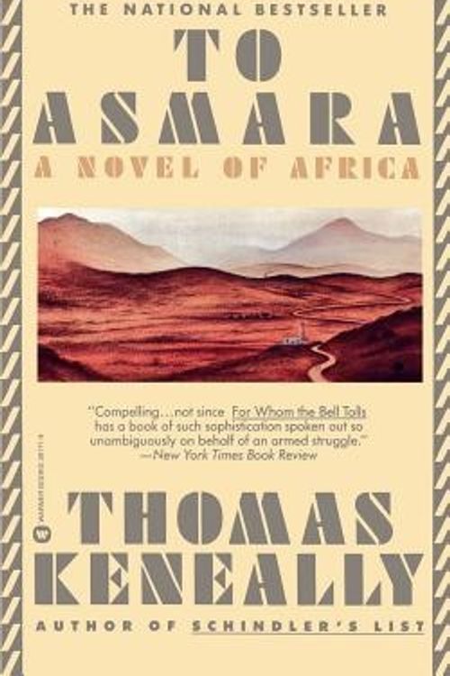 Cover Art for 9780446391719, To Asmara by Thomas Keneally