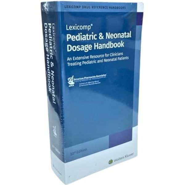 Cover Art for 9781591953951, Pediatric & Neonatal Dosage Handbook, 30th Edition by Carol K. Taketomo