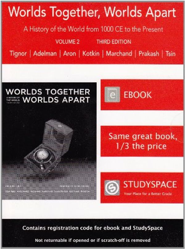 Cover Art for 9780393118674, Worlds Together, Worlds Apart by Robert Tignor