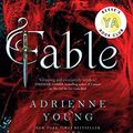 Cover Art for B08JSHCTC3, Fable (Fable Duology 1) by Adrienne Young