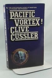 Cover Art for B000I18NAU, Pacific Vortex! by Clive Cussler