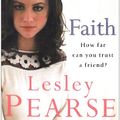 Cover Art for 9780718152826, Faith by Lesley Pearse