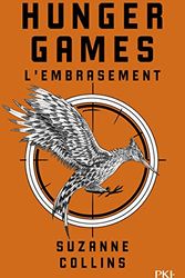 Cover Art for 9782266257237, Hunger Games, Tome 2 : L'embrasement by Suzanne Collins