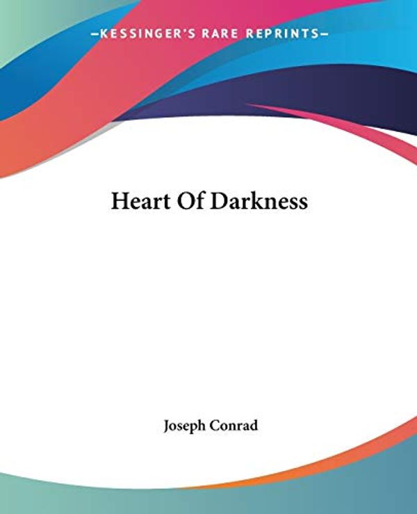 Cover Art for 9781419123023, Heart Of Darkness by Joseph Conrad