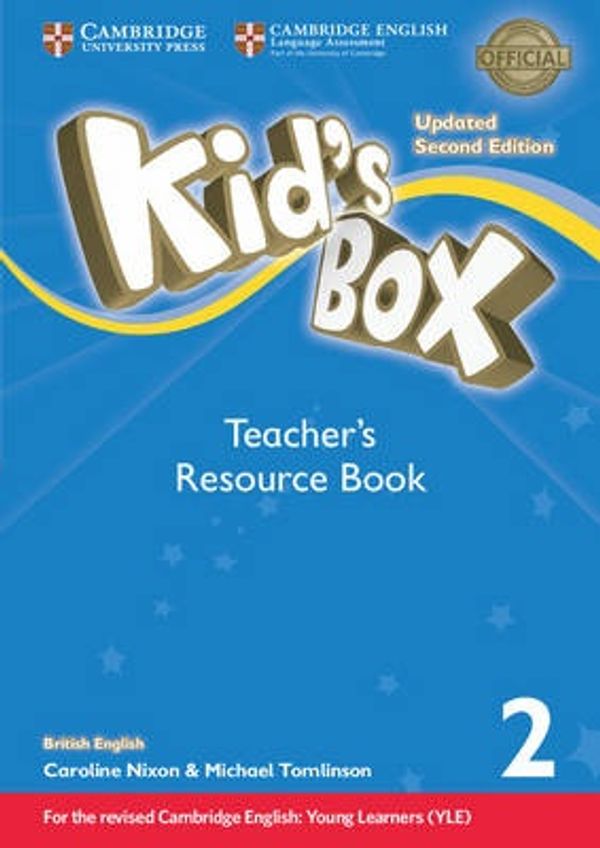 Cover Art for 9781316629444, Kid's Box Level 2 Teacher's Resource Book with Online Audio British English by Caroline Nixon