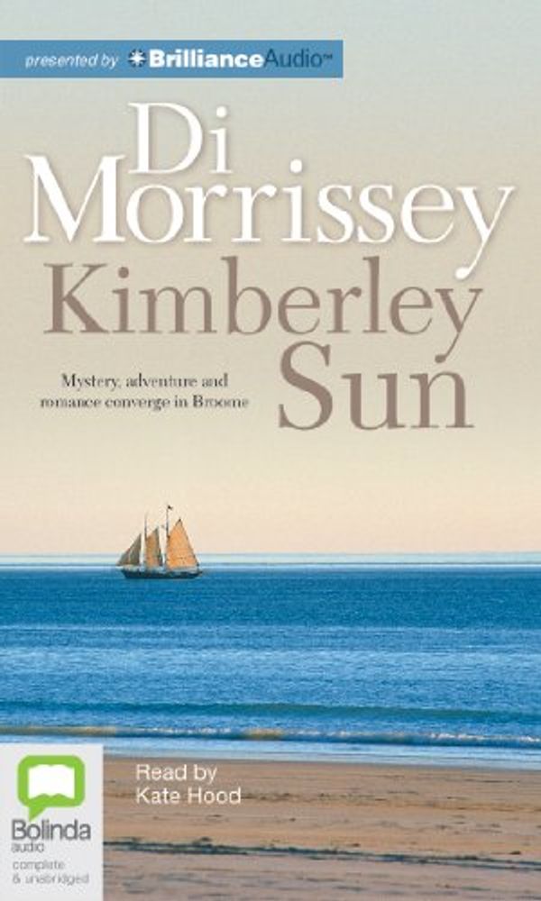 Cover Art for 9781743191286, Kimberley Sun by Di Morrissey