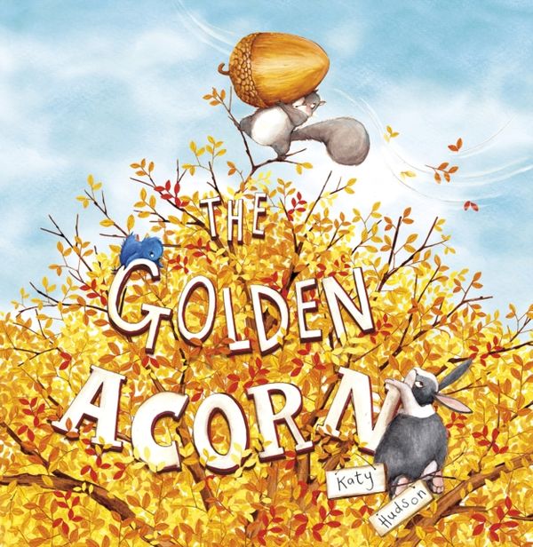 Cover Art for 9781474778060, The Golden Acorn by Katy Hudson