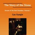 Cover Art for 9781425057640, The Story of the Stone by Cao Xueqin