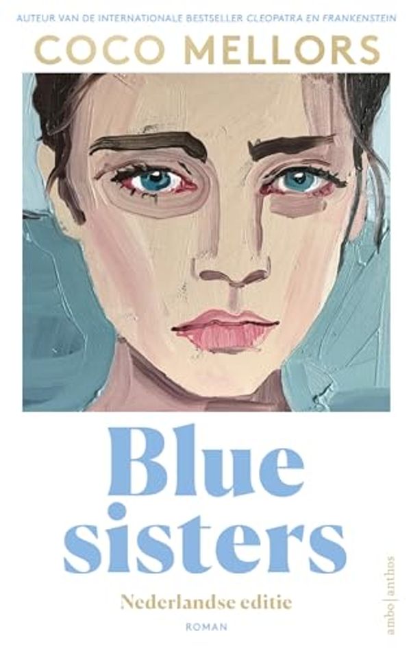 Cover Art for 9789026366970, Blue Sisters by Coco Mellors