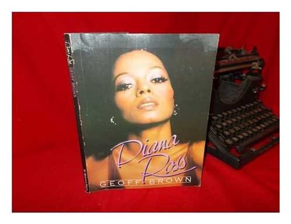 Cover Art for 9780312199326, Diana Ross by Geoff Brown