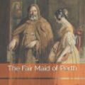 Cover Art for 9798691793806, The Fair Maid of Perth by Sir Walter Scott