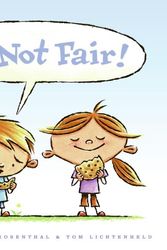 Cover Art for 9780061152573, It's Not Fair! by Amy Krouse Rosenthal