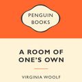 Cover Art for 9780141044880, A Room of One's Own: Popular Penguins by Virginia Woolf