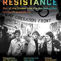 Cover Art for 9781324002062, Love and Resistance - Out of the Closet into the Stonewall Era by Roxane Gay, Jason Baumann, Kay Tobin Lahusen, Diana Davies