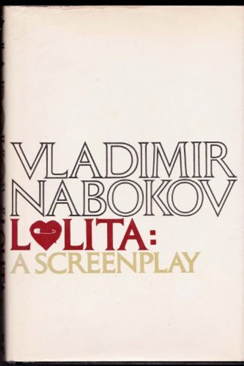 Cover Art for 9780070457324, Lolita: A Screenplay by Vladimir Vladimirovich Nabokov