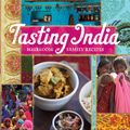 Cover Art for 9781925791310, Tasting India by Christine Manfield