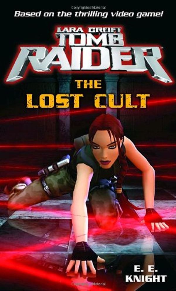 Cover Art for 9780345461728, Lara Croft: Tomb Raider by Ballantine
